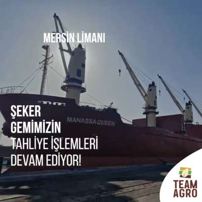 Şeker gemimiz Mersin Limanı’na ulaştı! 